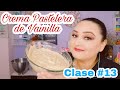 Crema Pastelera de vainilla Facil 👩‍🍳Clase #13👨‍🍳 @cursodereposteriaenyoutube  #quedateencasa