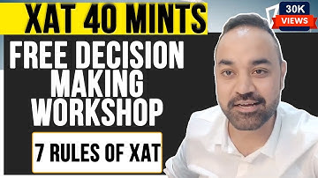 XAT decision Making workshop | Questions | Tutorial | Free Class