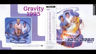 ♪ Sonic Dream Collective – Gravity! - CD - 1996 - Japan [Full Album] (High Quality Audio!)