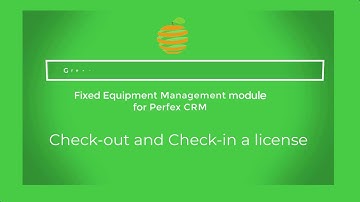 [Perfex CRM Modules - Fixed Equipment Management] Check out and Check in a License