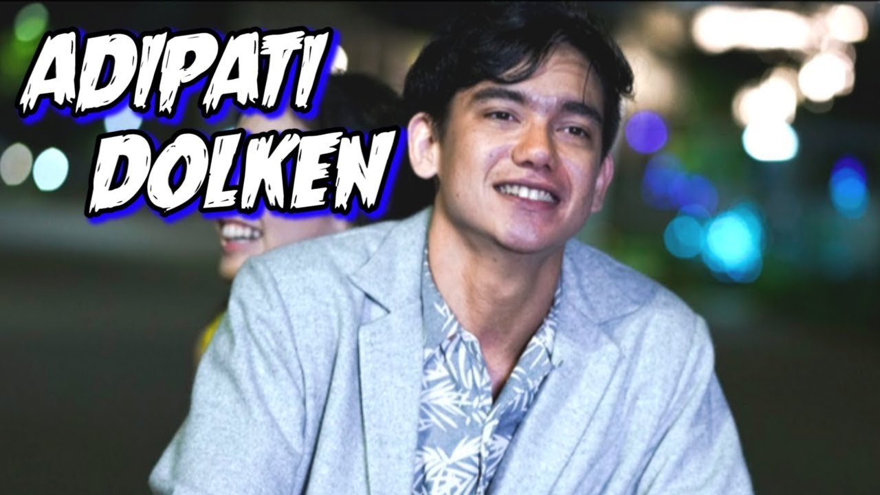 7 Film yang dibintangi Adipati Dolken - YouTube