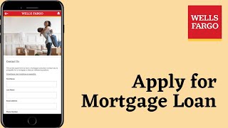 Wells Fargo: Apply For Mortgage Loan (Video Tutorial) | Home Mortgage Loan Wells Fargo | 2021