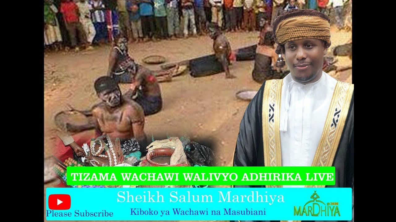 TIZAMA WACHAWI WALIVYO ADHIRIKA LIVE
