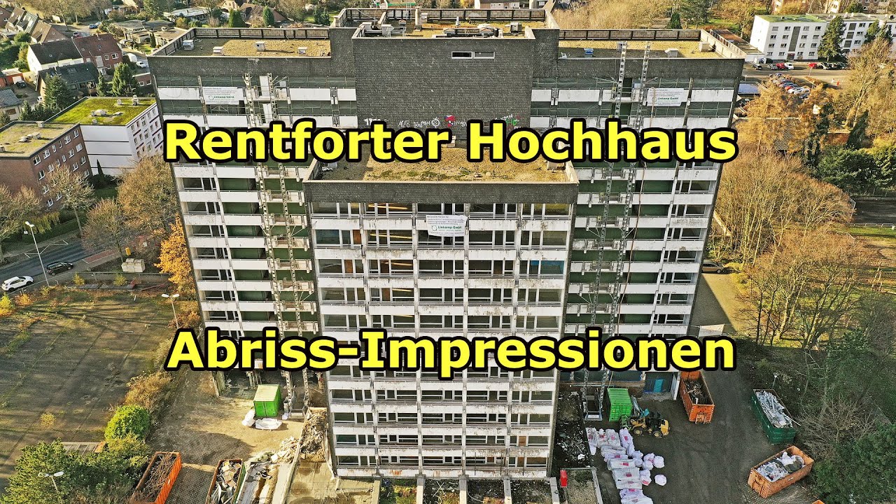 Rentforter Hochhaus - Abriss Impressionen