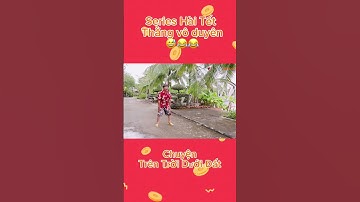 Cười thả ga trong tập phim Thằng vô duyên - Chuyện trên trời dưới đất #phimtet