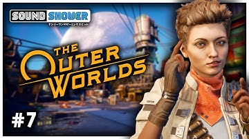 The Outer Worlds [Part 7 I Hard Difficulty]