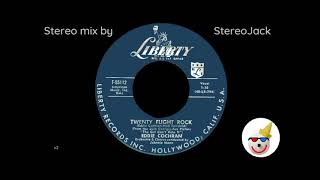 Video thumbnail of "Eddie Cochran - "20 Flight Rock"  [STEREO][1956 version]"