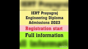 IERT Prayagraj Engineering Diploma Admission 2023/Registration Start/ Big update/Full information