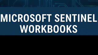 Top 10 Microsoft Sentinel Workbooks , questions and Answers 