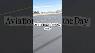 AVIATION FACT OF THE DAY PART 2? #airlines #aviation #teenpilot #womeninaviation #funfact
