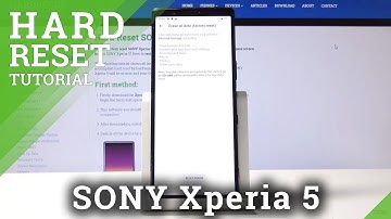 Factory Reset SONY Xperia 5 – Wipe Data / Erase Storage