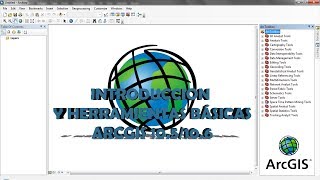 Curso de ArcGIS 10.5/10.6  Clase Nº 01: Introducción y herramientas básicas (PARTE1/2)