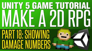Unity RPG Tutorial #18 - Showing Damage Numbers