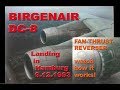 Birgenair Douglas DC 8-61 landing in Hamburg with thrust reserse