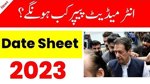 12th Class New Date Sheet 2023 - 2nd Year Date Sheet 2023