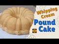 The Pound Cake Recipe To Rule all Others!