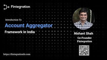 Introduction to Account Aggregator Framework in India
