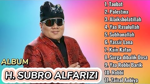 ALBUM | H.SUBRO ALFARIZI | Palestina,Yasirlana,ROBBY,
