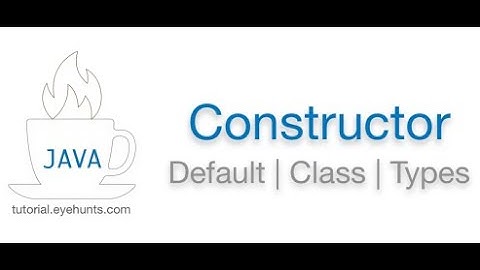 cours 14 : JAVA constructors - المشيدات في لغة الجافا