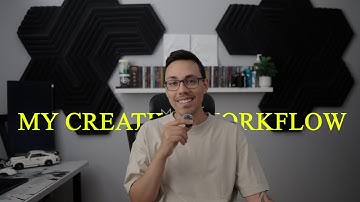 My Creative Workflow