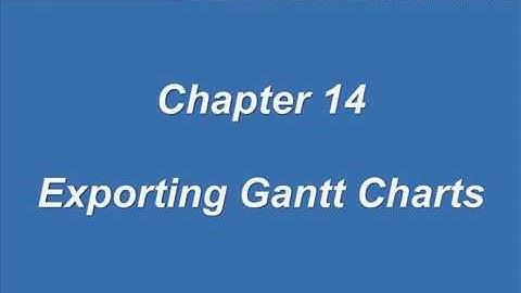 Scheduler Video Tutorials: Chapter 14 - Exporting Gantt Charts