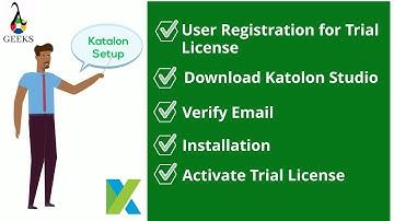 Katalon Studio Tutorial-Part-2:Katalon Studio Download And Install Katalon Studio,License Activation