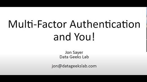 Multi-Factor Authentication (MFA) Webinar