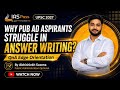Why Pub Ad Aspirants Struggle in Answer Writing | QnA Edge Orientation for UPSC 2027 #ias #upsc 