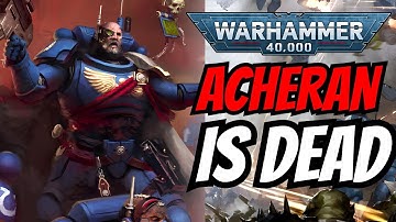 The Fate of Captain Acheran and Chairon was Just Revealed - Warhammer 40K