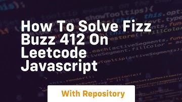 How to solve fizz buzz 412 on leetcode javascript