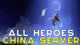 All Heroes of China Server | Mobile Legends