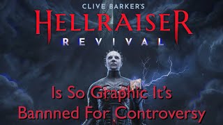 Hellraiser Revival Is So Graphic It’s Banned For Controversy