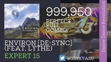 【DDRA3】ESP15 Environ [De-SYNC] (feat. lythe) (MIRROR) 999,950 player:GINXYASU