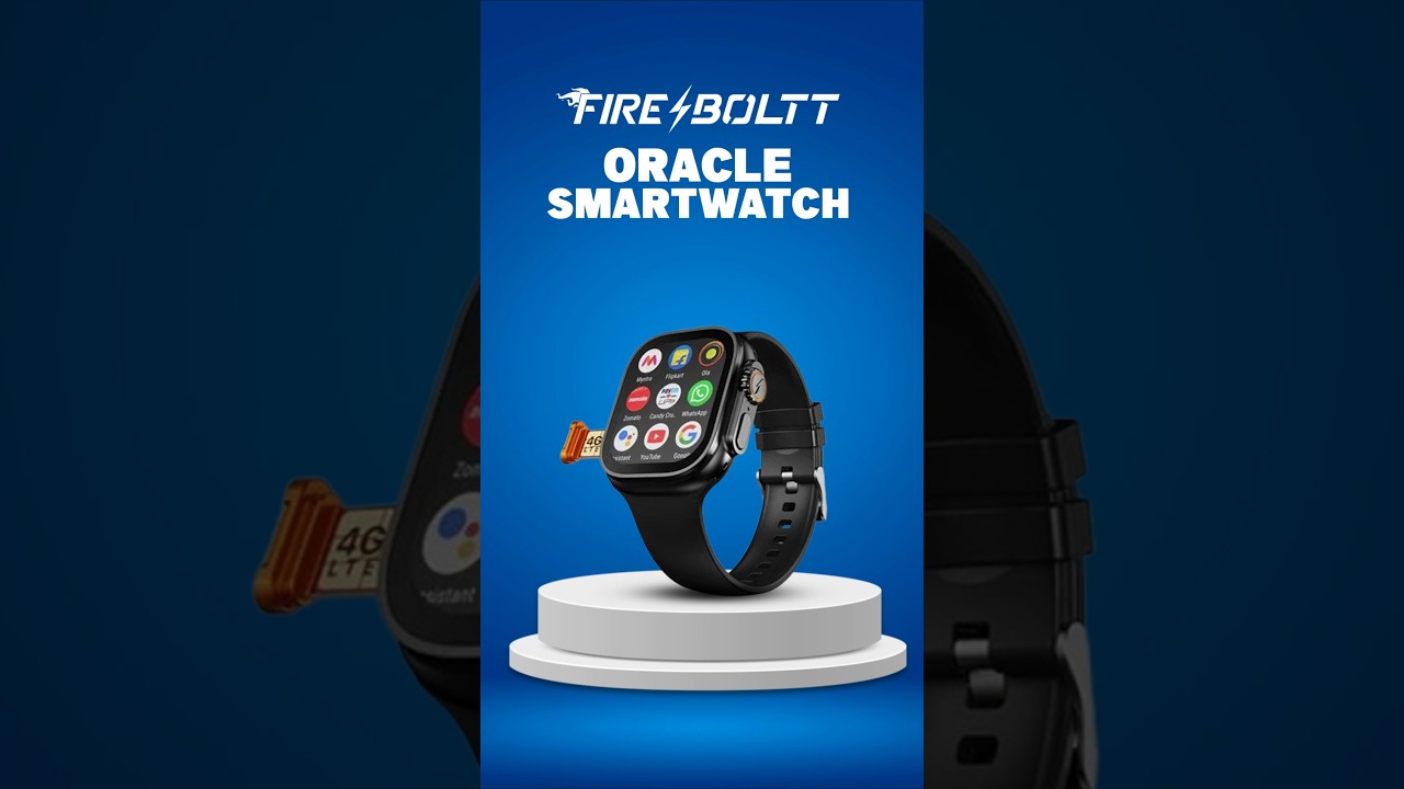 🔥Fire-Boltt Oracle WristPhone – 4G SIM/LTE/WiFi, Smartwatch