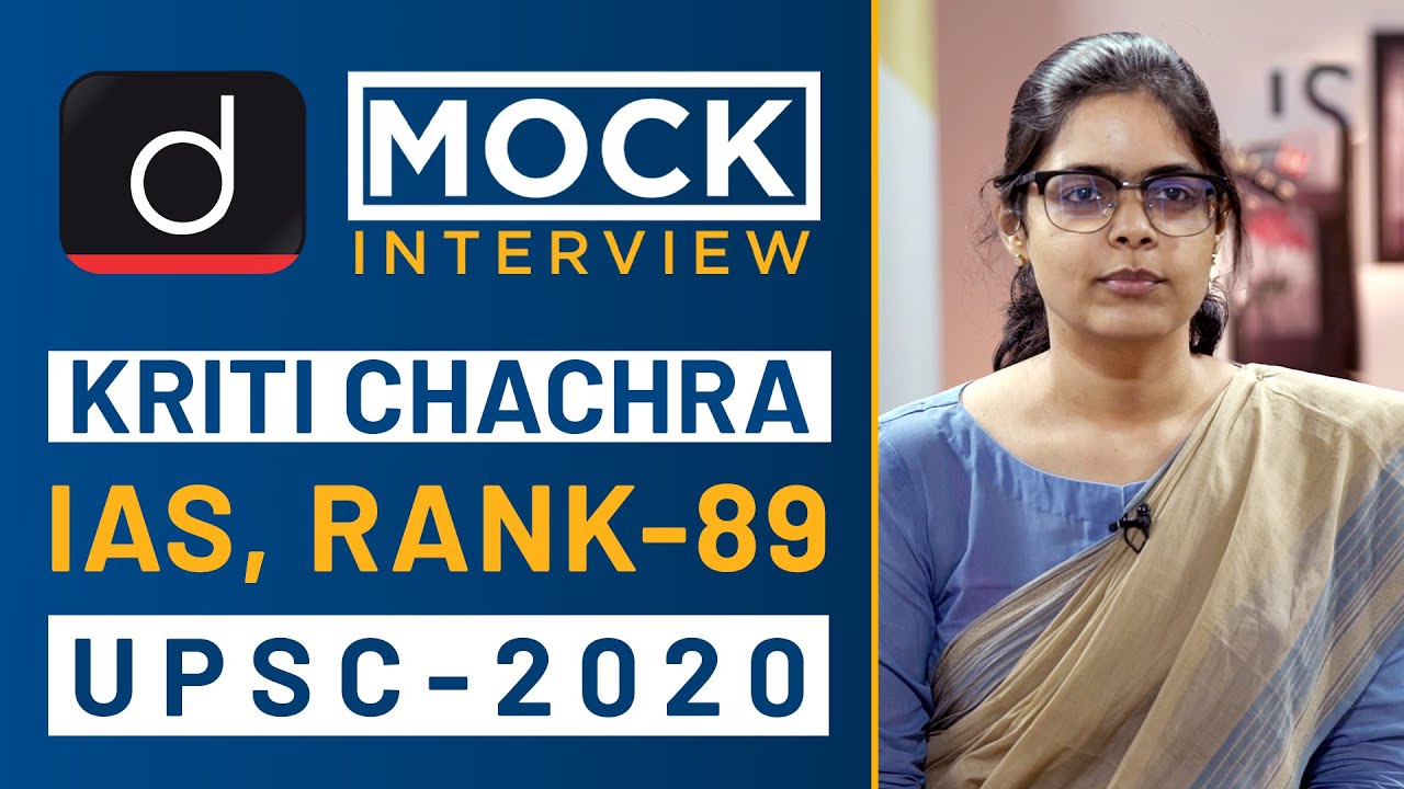 Kriti Chachra, Rank - 89, IAS - UPSC 2020 - Mock Interview I Drishti IAS English – Watch On YouTube