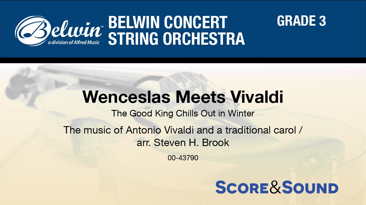 Wenceslas Meets Vivaldi, arr. Steven H. Brook  - Score & Sound