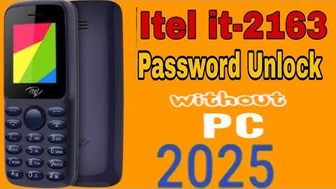 Itel 2163 phone lock unlock/itel 2163 password reset without PC (2025) all keypad phone unlocked
