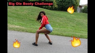 BIG OLE BOOTY CHALLENGE #bigolebootychallenge