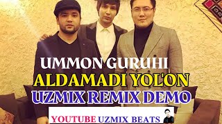 Ummon Guruhi - Aldamadi Yolg'on (Remix By Uzmix) | Youtube @UZMIXBEATS #ummon #zohid #videoshow