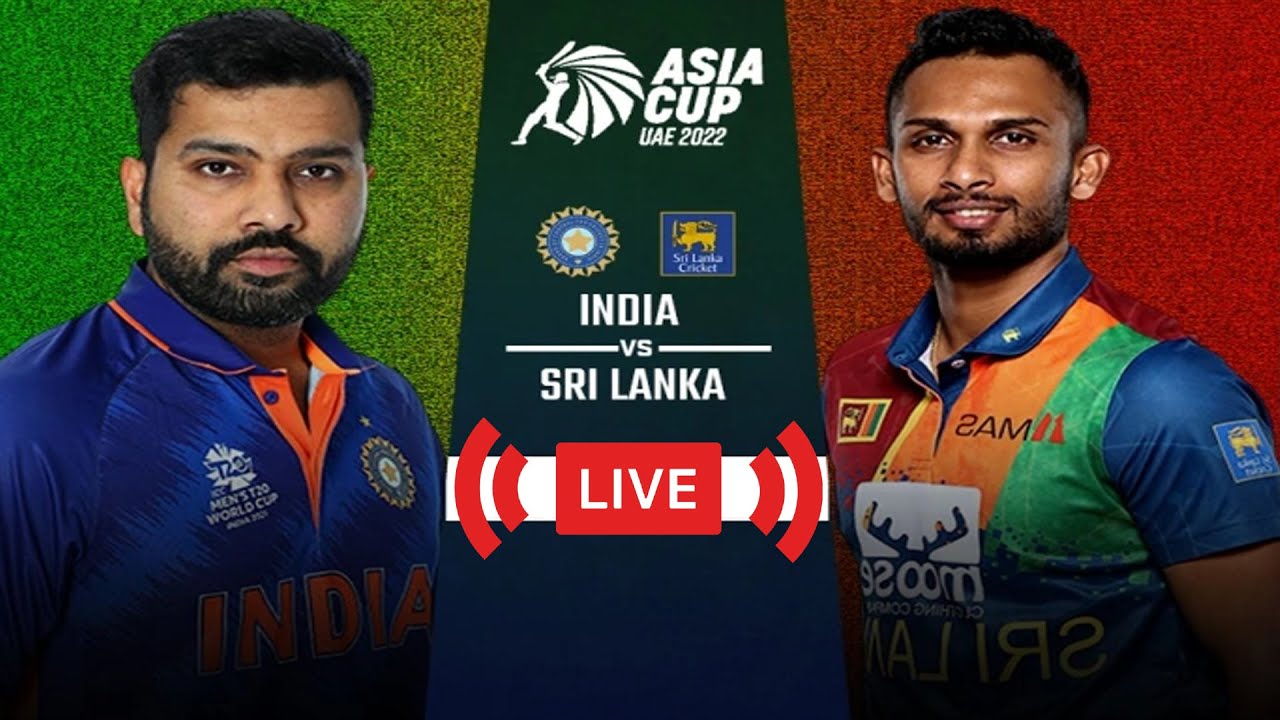 🔴Asia Cup Live IND vs SL Live Update Scorecard India vs Sri Lanka Live Match Update