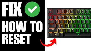 How To Reset HyperX Keyboard