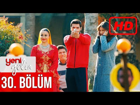 Yeni Gelin 30. Bölüm (HD)