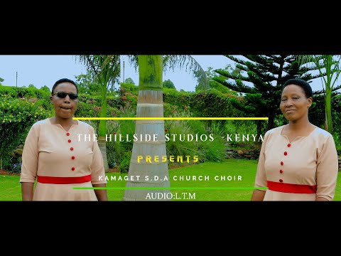JANGWANI KAMAGET S D A CHURCH CHOIR THE HILLSIDE STUDIOS KENYA