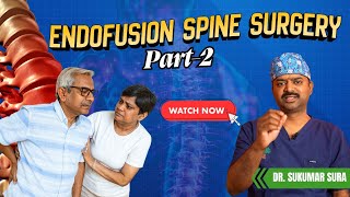 “EndoFusion: Tiny Incisions, Huge Results | Advanced Spine Care by Dr Sukumar Sura”#spinehealth
