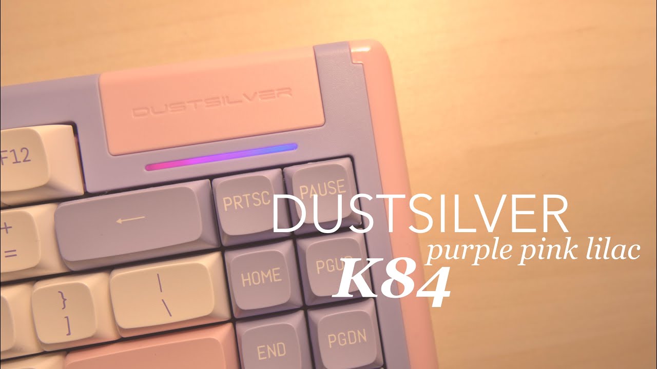 Dustsilver K84 Purple Pink Lilac | Unboxing & Modding ☁ - YouTube