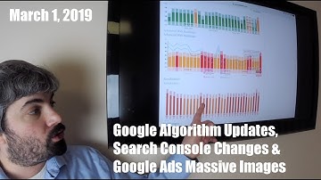 Google Algorithm Updates, New Property Sets & Goodbye Average Position