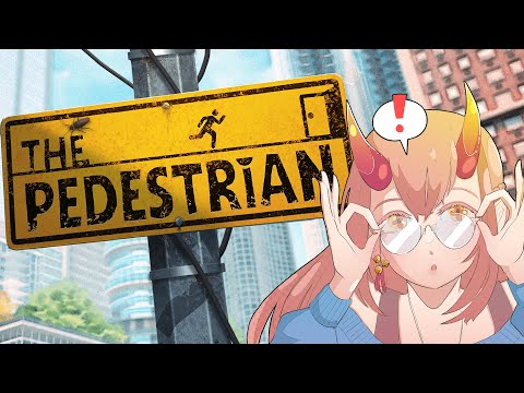 【 THE PEDESTRIAN 】#2 ピクトグラムになってしまった鬼神  【 鬼ノ鈴 燐 / Oninosuzu Rin 】