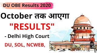 DU OBE Results 2020: HC asks Delhi University to release Open Book Exam results by Oct first week