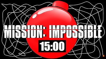 15 Minute Timer Bomb [MISSION IMPOSSIBLE] 💣