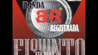 Banda Registrada - Clavame tu amor